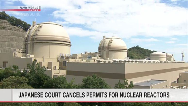 Court nullifies regulator approval for 2 reactors