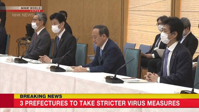 3 prefectures to take stronger virus measures