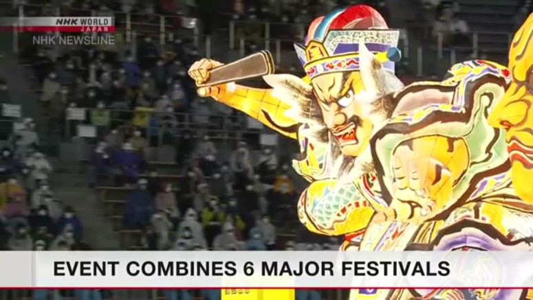 Event combines six major festivals of northeastern Japan
