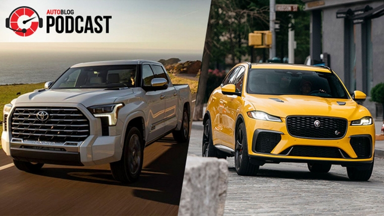 2022 Toyota Tundra Capstone and Jaguar F-Pace SVR | Autoblog Podcast #719