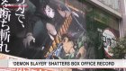 'Demon Slayer' film shatters box office record