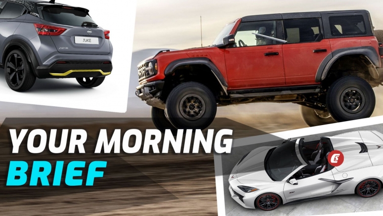 Ford Bronco Raptor, 70th Anniversary Corvette, And A Nissan Juke For The Batman: Your Morning Brief