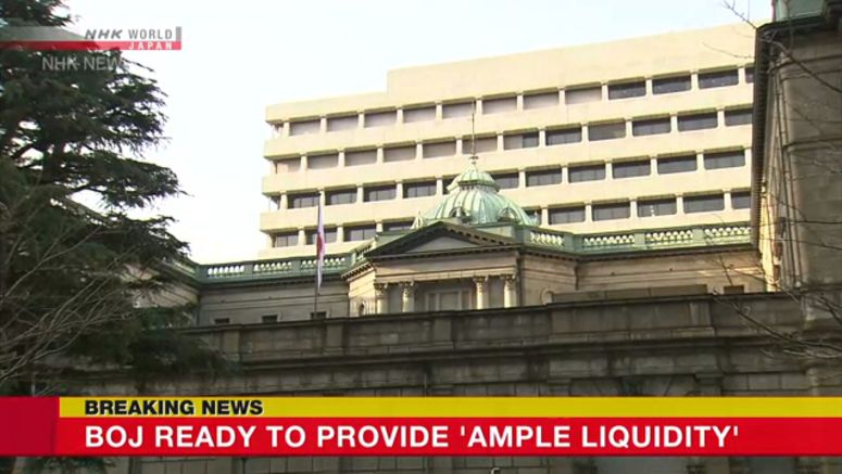 BOJ: Ready to provide 'ample liquidity'