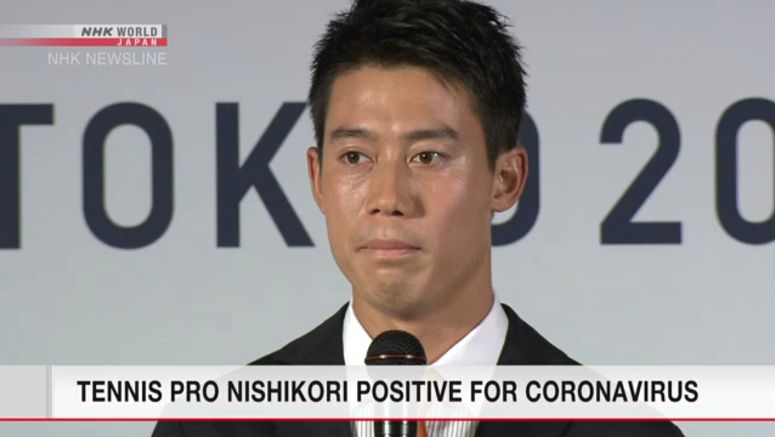 Tennis star Nishikori Kei contracts coronavirus