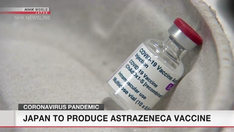 AstraZeneca vaccine to be produced in Japan