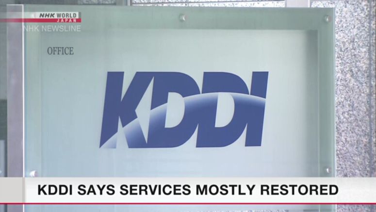 KDDI mobile services mostly restored across Japan KDDI mobile services mostly restored across Japan