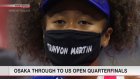 Osaka advances to US Open quarterfinals