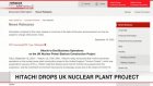 Hitachi drops UK nuclear plant project