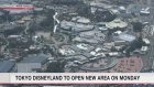 Tokyo Disneyland to open new area on Monday