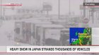Heavy snow in Japan strands thousands vehicles