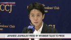 Japanese journalist freed by Myanmar talks to press