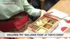 Children sample 'inclusive food' at Tokyo event